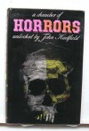 A Chamber of Horrors: An anthology of the macabre in words and pictures - John Hadfield