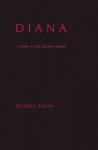 Diana: A Diary in the Second Person - Russell Smith