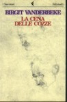 La cena delle cozze - Birgit Vanderbeke, Margherita Belardetti