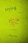 Trying - Rebecca Gale