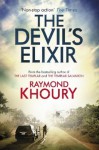 The Devil's Elixir - Raymond Khoury