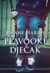 Plavooki dječak - Joanne Harris, Sandra Mlađenović