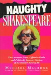 Naughty Shakespeare! - Michael Macrone, Micheal Mcrone