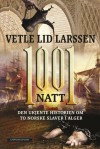 1001 natt: Den ukjente historien om to norske slaver i Alger - Vetle Lid Larssen