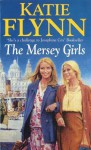 The Mersey Girls - Katie Flynn