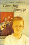 Come Sing, Jimmy Jo - Katherine Paterson