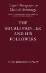 Micali Painter & His Followers - Nigel Jonathan Spivey