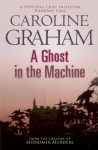 A Ghost In The Machine - Caroline Graham