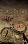 The Moral Compass - Steve Santini