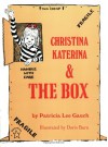 Christina Katerina & the Box - Patricia Lee Gauch, Doris Burn