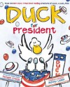 Duck for President - Doreen Cronin, Betsy Lewin