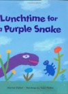 Lunchtime for a Purple Snake - Harriet Ziefert, Todd McKie