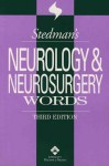 Stedman's Neurology/Neurosurgery Words - Stedman's