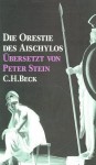 Die Orestie des Aischylos - Aeschylus, Peter Stein