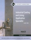 Industrial Coating and Lining Application Specialist, Level 2 Trainee Guide - National Center for Construction Educati