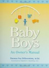 Baby Boys: An Owner's Manual - Theresa Foy DiGeronimo