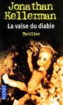 La Valse du diable - Jonathan Kellerman, Thierry Arson