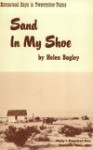 Sand in my shoe: Homestead days in Twentynine Palms - Helen Bagley