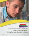 Gays and Mental Health: Fighting Depression, Saying No to Suicide - Jaime A. Seba