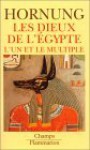 Les Dieux De L'egypte - Erik Hornung