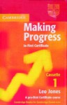 Cambridge Making Progress to First Certificate: A Pre-First Certificate Course - Leo Jones