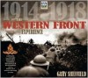 1914-1918: The Western Front Experience (Imperial War Museum) - Gary Sheffield