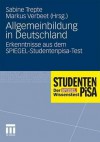 Allgemeinbildung In Deutschland. Erkenntnisse Aus Dem Spiegel Studentenpisa Test - Sabine Trepte, Markus Verbeet