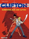 Clifton - tome 20 - Elémentaire mon cher Clifton - Bob de Groot, Rodrigue