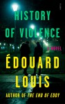 History of Violence - Edouard Louis