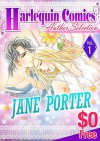 [Free] Harlequin Comics Author Selection Vol. 1 - Jane Porter, Keiko Kishimoto, Atsumi Ryo, Sena Kurebayashi, Karan Dan, Karin Miyamoto Yukako Midori