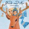 Gerda and Kai - The Snow Queen Book - Richard Koscher, Anne Day-Jones