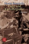 Capri und Kartoffelpuffer - Horst Bosetzky