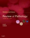 Robbins and Cotran Review of Pathology - Edward Klatt