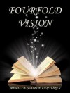 Fourfold Vision (Neville's Bible Lectures) - Neville Goddard