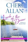 Luck of the Draw - Cheri Allan