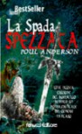 La spada spezzata - Poul Anderson