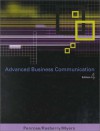 Advanced Business Communication - John M., Jr. Penrose, Robert W. Rasberry, Robert J. Myers