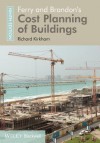 Ferry and Brandon's Cost Planning of Buildings - Richard Kirkham