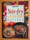 Stir-fry and Pan-fry Recipes - Jacki Pan-Passmore, Family Circle