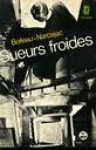 Sueurs Froides (D'entre Les Morts) - Boileau-Narcejac