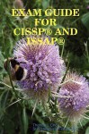 Exam Guide for Cissp and Issap - Thomas Chen