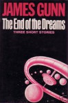 The End of the Dreams - James Gunn