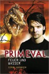 Primeval 4: Feuer und Wasser - Simon Guerrier, Susanne D