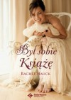 Był sobie książę - Rachel Hauck