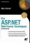 Pro ASP.NET Web Forms Techniques - Alex Homer