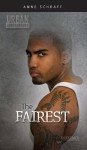 The Fairest (Urban Underground) - Anne Schraff