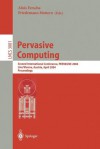 Pervasive Computing: Second International Conference, Pervasive 2004, Vienna Austria, April 21-23, 2004, Proceedings - Alois Ferscha