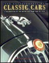 The Encyclopedia of Classic Cars: A Celebration of the Motorcar from 1945 to 1975 - Martin Buckley