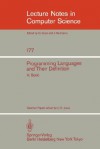 Programming Languages and Their Definition: Selected Papers - H. Bekic, C.B. Jones