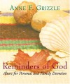 Reminders of God - Anne F. Grizzle